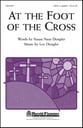 At the Foot of the Cross SATB choral sheet music cover